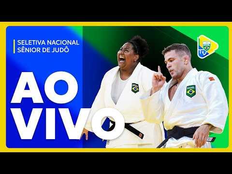 SELETIVA NACIONAL SÊNIOR DE JUDÔ | AO VIVO!