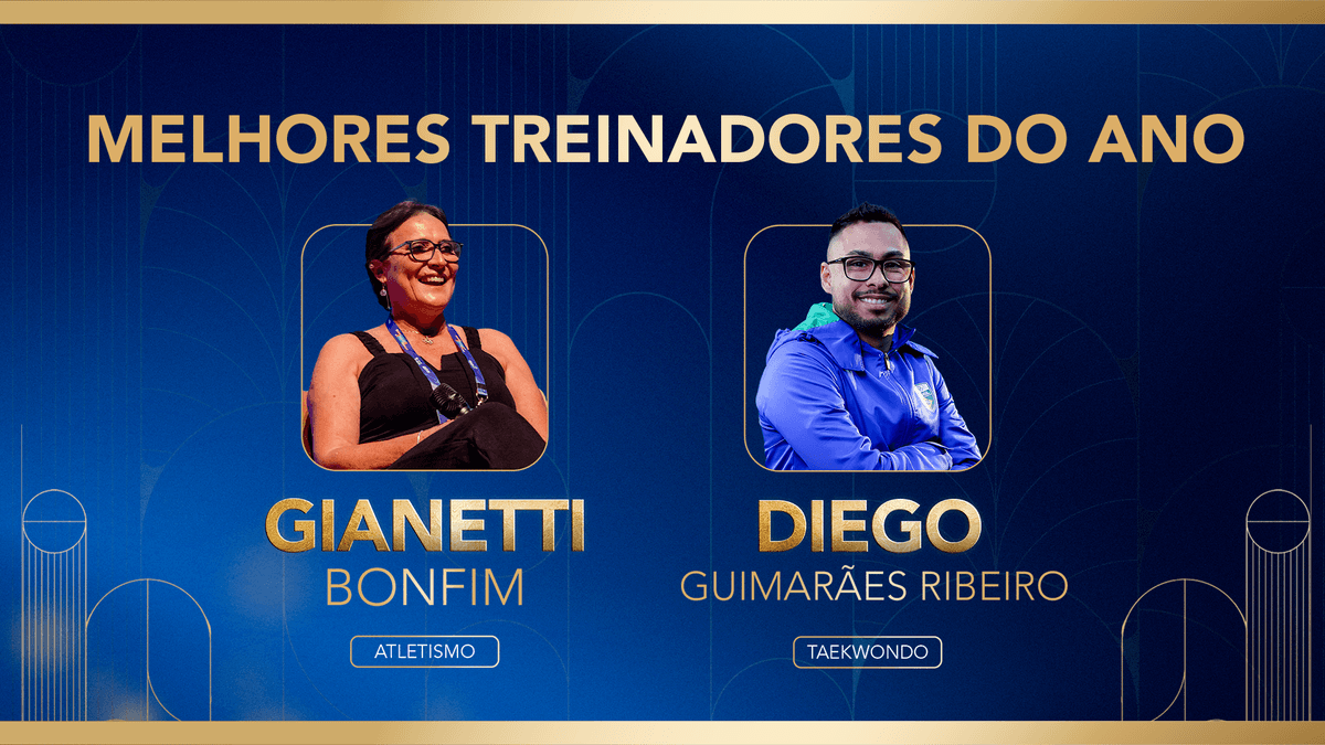 PBO: Diego Guimarães, do taekwondo, e Gianetti Bonfim, do atletismo, são reconhecidos como Melhores Treinadores do Ano
